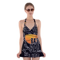 Basketball Is My Life Halter Swimsuit Dress by Valentinaart