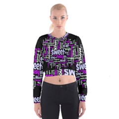 Writing Color Rainbow Sweer Love Cropped Sweatshirt by Mariart