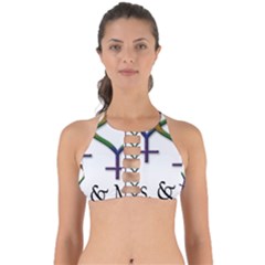 Mrs  And Mrs  Perfectly Cut Out Bikini Top by LiveLoudGraphics