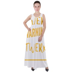 Twerking T-shirt Best Dancer Lovers & Twirken Twerken Gift | Booty Shake Dance Twerken Present | Twerkin Shirt Twerking Tee Empire Waist Velour Maxi Dress by reckmeck