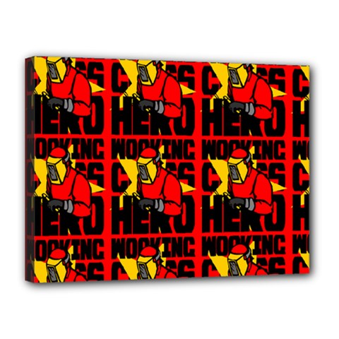 Working Class Hero - Welders And Other Handymen Are True Heroes - Work Canvas 16  X 12  (stretched) by DinzDas