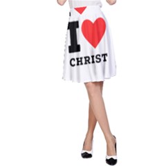 I Love Christ A-line Skirt by ilovewhateva