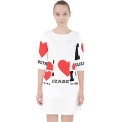 I Love Elizabeth  Quarter Sleeve Pocket Dress by ilovewhateva