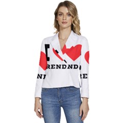 I Love Brenda Women s Long Sleeve Revers Collar Cropped Jacket by ilovewhateva