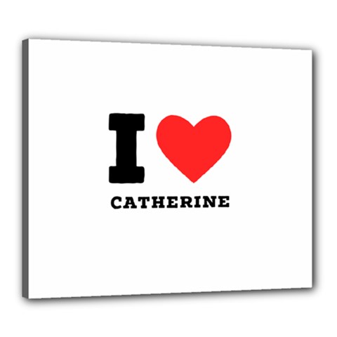 I Love Catherine Canvas 24  X 20  (stretched) by ilovewhateva