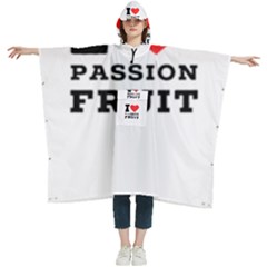 I Love Passion Fruit Women s Hooded Rain Ponchos by ilovewhateva