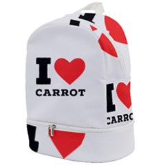 I Love Carrots  Zip Bottom Backpack by ilovewhateva