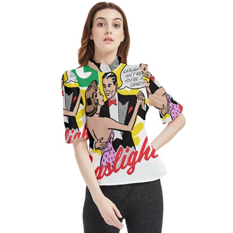 G Is For Gaslight Funny Dance1-01 Frill Neck Blouse by shoopshirt