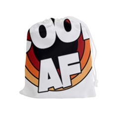 Cool Af Cool As Super Drawstring Pouch (xl) by Ndabl3x
