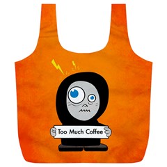 Orange Funny Too Much Coffee Reusable Bag (xl) by CreaturesStore