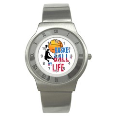 Basketball Is My Life Stainless Steel Watch by Valentinaart