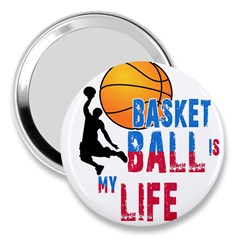 Basketball Is My Life 3  Handbag Mirrors by Valentinaart