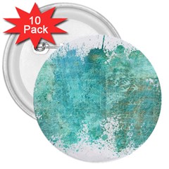 Splash Teal 3  Buttons (10 Pack)  by vintage2030