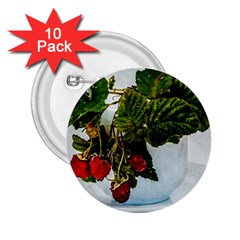 Red Raspberries In A Teacup 2 25  Buttons (10 Pack)  by FunnyCow