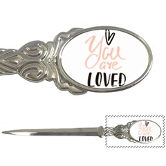 You Are Loved Letter Opener by alllovelyideas