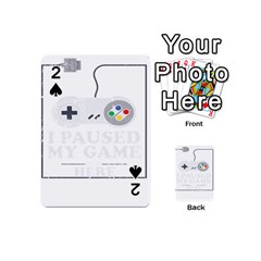 I Had To Pause My Game To Be Here Playing Cards 54 Designs (mini) by ChezDeesTees