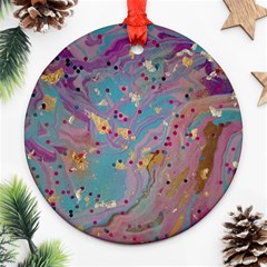 My Pour Cup Painting 7 2 Cbdoilprincess    3e784cd8-e6d8-4a8a-b63e-e3fb6a978394 Ornament (round) by CBDOilPrincess1