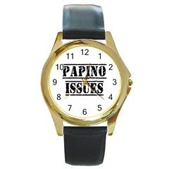 Papino Issues - Funny Italian Humor  Round Gold Metal Watch by ConteMonfrey
