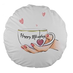 Happy Monday Large 18  Premium Flano Round Cushions by SychEva