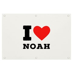 I Love Noah Banner And Sign 6  X 4  by ilovewhateva