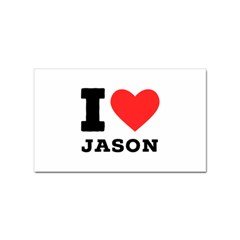 I Love Jason Sticker Rectangular (100 Pack) by ilovewhateva