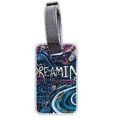 Graffiti Art Psychedelic Art Graphic Design Modern Art Luggage Tag (two Sides) by 99art