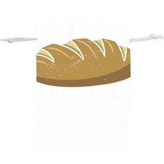 Bread Baking T- Shirt Funny Bread Baking Baker At Yeast We Have Enough Bread T- Shirt (2) Lightweight Drawstring Pouch (xl) by JamesGoode