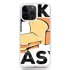 Bread Baking T- Shirt Funny Bread Baking Baker Bake It Easy T- Shirt Iphone 14 Pro Max Tpu Uv Print Case by JamesGoode